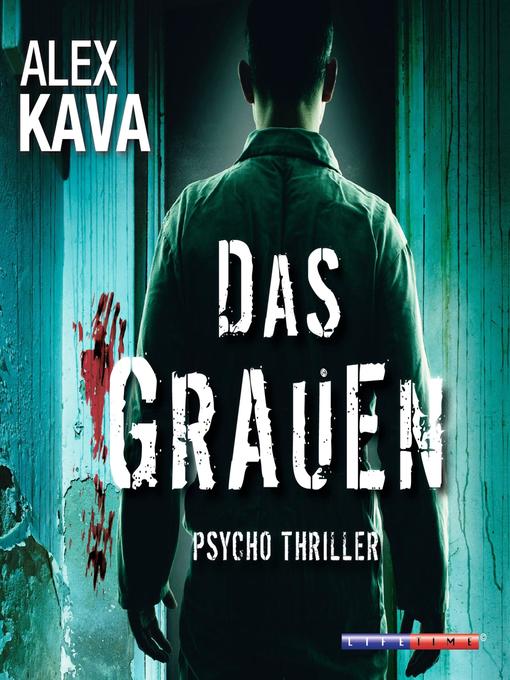 Title details for Das Grauen (Gekürzt) by Alex Kava - Available